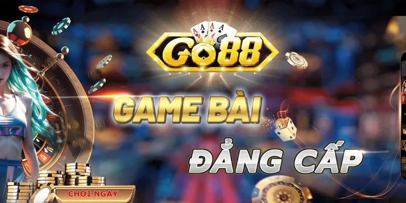 Nắm Chắc Luật Chơi Tại Sảnh Game Bài Go88